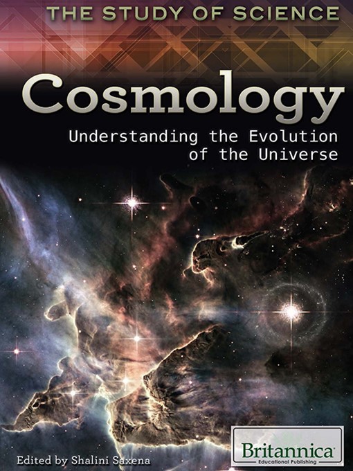 Title details for Cosmology by Britannica Educational Publishing - Wait list